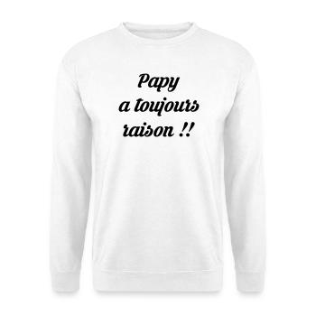 Papy / Grand Pere / Naissance / Baby / Bébé / Papi - Sweat-shirt Unisexe - blanc - Devant