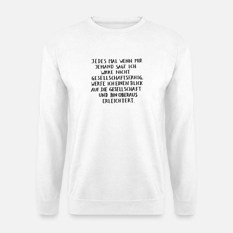 Gesellschaftsfähig - Unisex Pullover - Weiß
