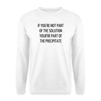 Quote / Gaming / Geek / Gamer / Computer / Game - Unisex Sweatshirt - white - Front