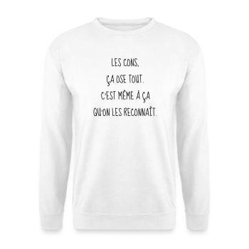 Cinéma / Citation / Série télé / Geek - Sweat-shirt Unisexe - blanc - Devant