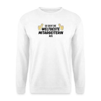 die weltbeste mitarbeiterin - Unisex Pullover - Weiß - Vorne