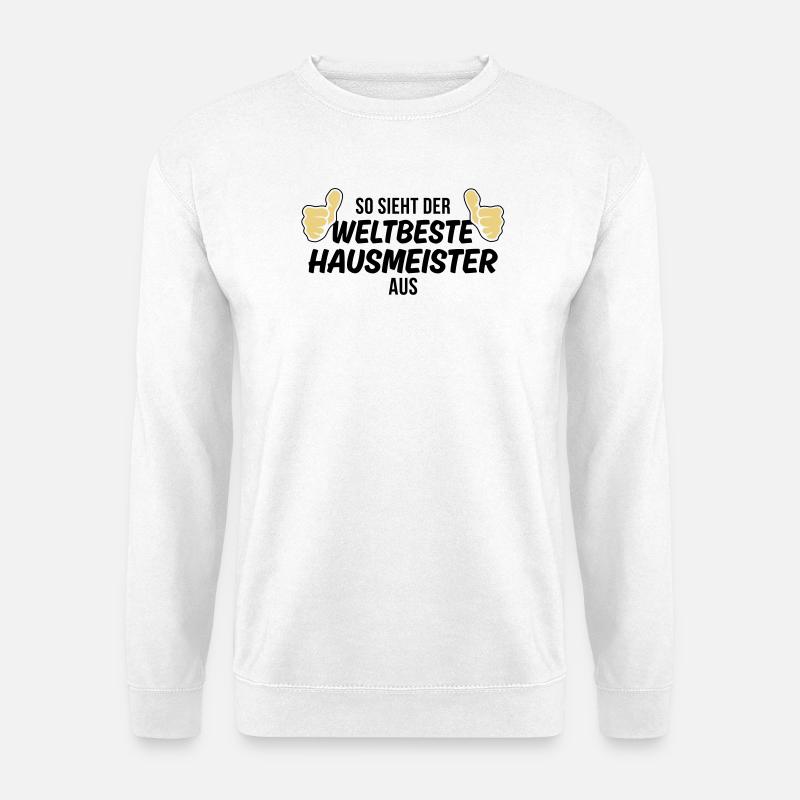 der weltbeste hausmeister - Unisex Pullover - Weiß