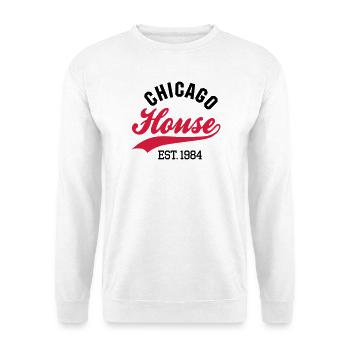 Chicago house est. 1984 - Unisex Sweatshirt - white - Front