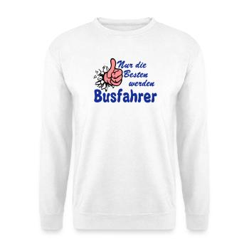 Busfahrer Bus Omnibus nur die besten (25) - Unisex Pullover - Weiß - Vorne