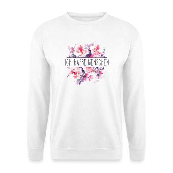 Ich hasse Menschen - Lustiger Spruch - Blumen - Unisex Pullover - Weiß - Vorne