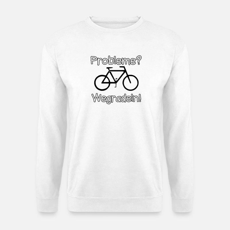 Problem Fahrrad Radfahren Radfahrer Spruch - Unisex Pullover - Weiß