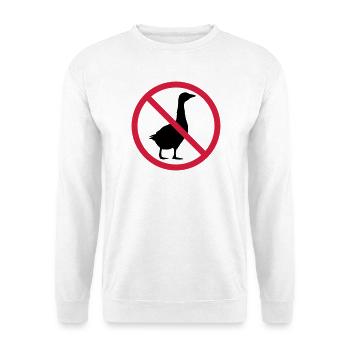 Gans Verboten Schild - Unisex Pullover - Weiß - Vorne