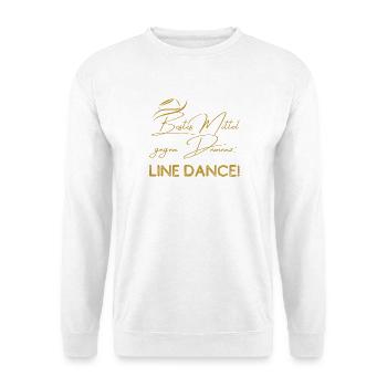 Mein bestes Mittel gegen Demenz: Line Dance - Unisex Pullover - Weiß - Vorne