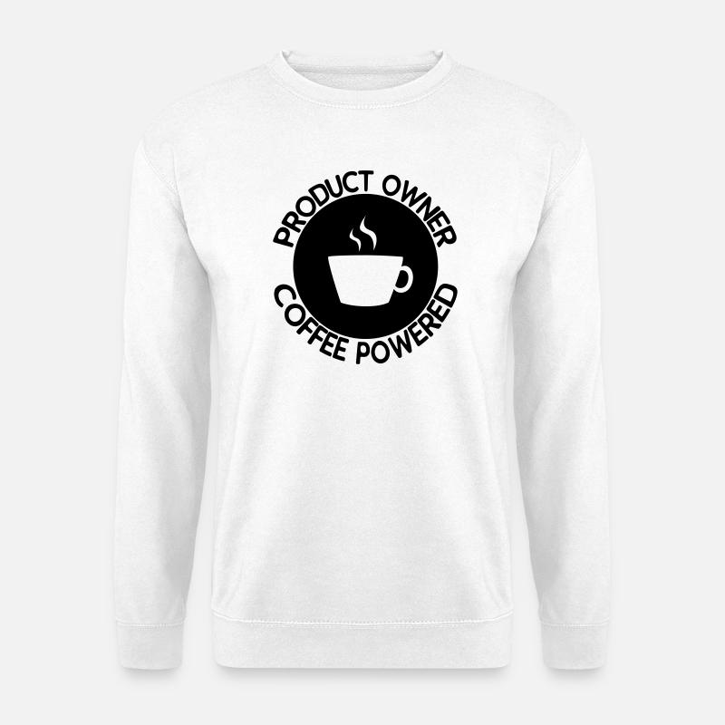 Product Owner Coffee Powered - Unisex Pullover - Weiß