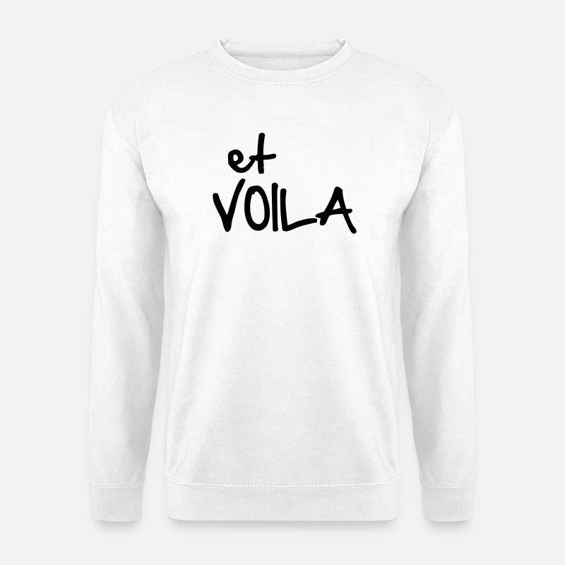 ET VOILA - Unisex Pullover - Weiß