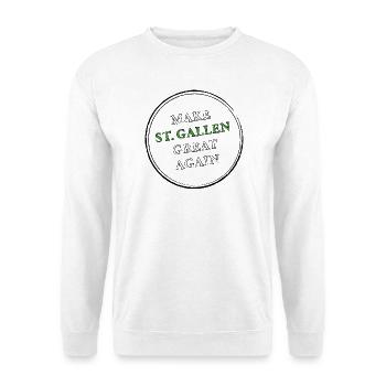 make ST GALLEN great again - Unisex Pullover - Weiß - Vorne