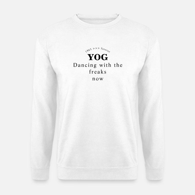 George Michael YOG Dancing with the freaks now - Sweat-shirt Unisexe - blanc