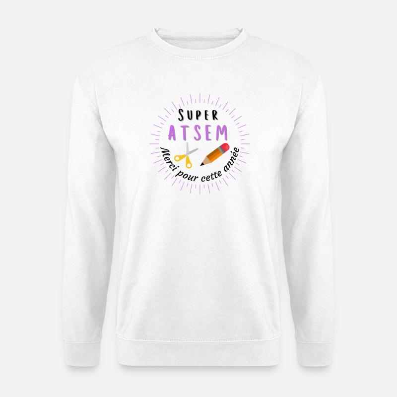 super Atsem merci pour cette année - Sweat-shirt Unisexe - blanc
