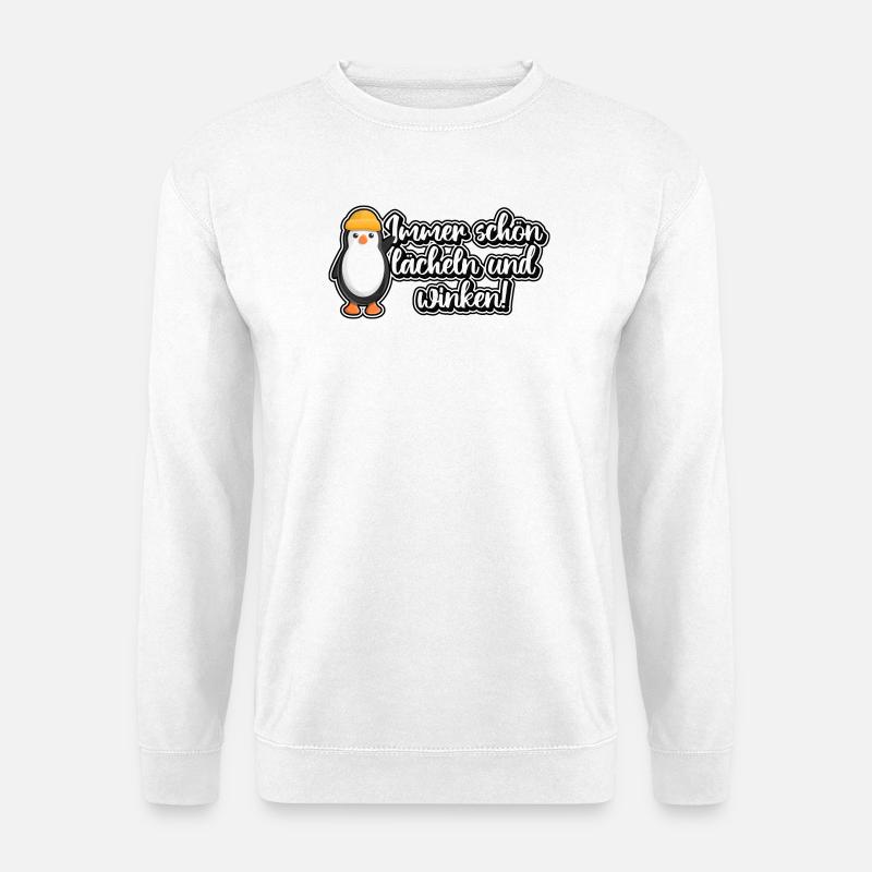 Immer schön lächeln und winken! - Unisex Pullover - Weiß