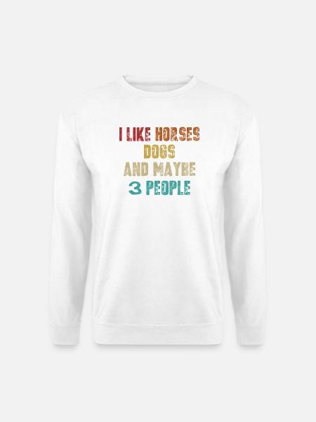 Humorvolles Hundeliebhaber-Motiv - Unisex Pullover - Weiß