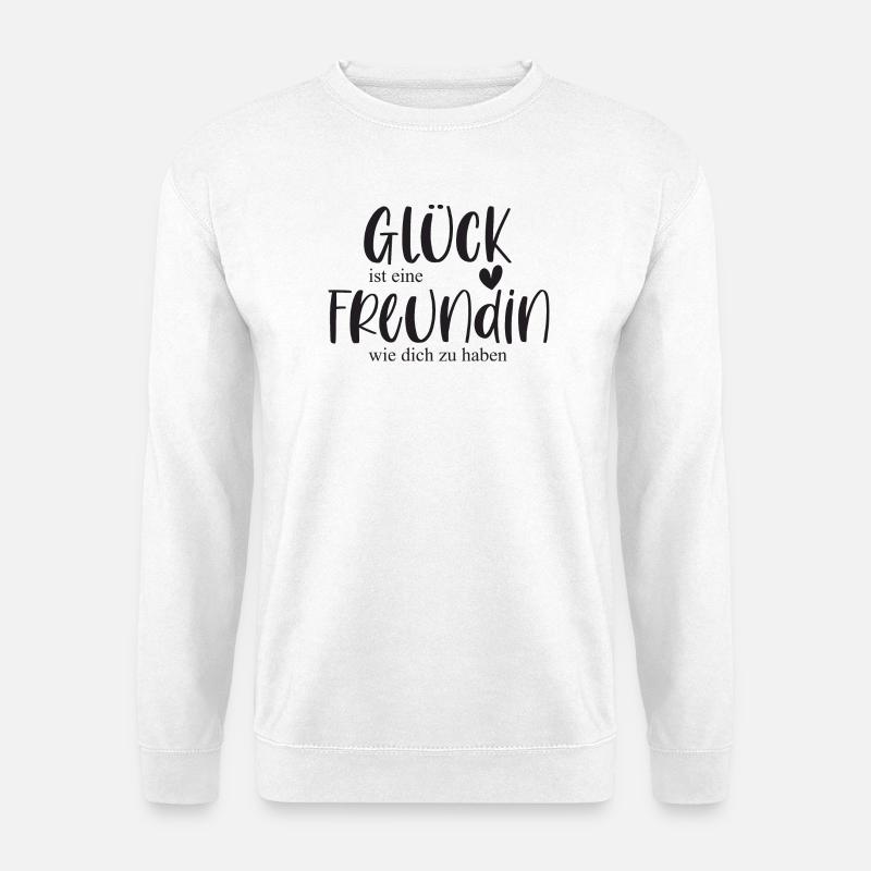 Freundin Danke Bedanken Geschenk - Unisex Pullover - Weiß