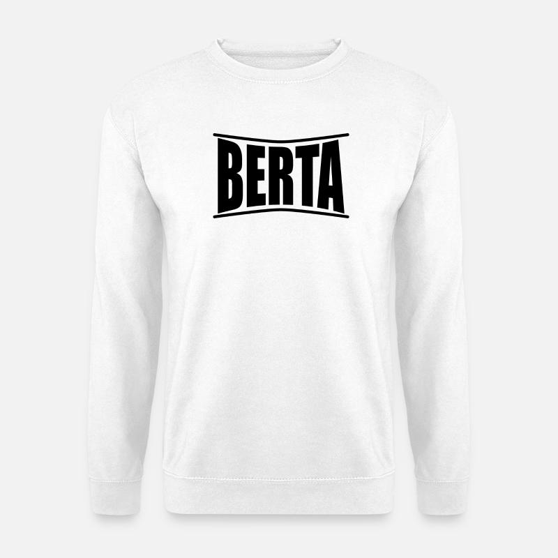 Berta t-shirt gift idea - Unisex Sweatshirt - white