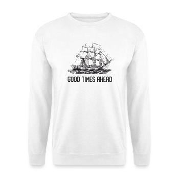Voilier - Bons moments à venir - Sweat-shirt Unisexe - blanc - Devant