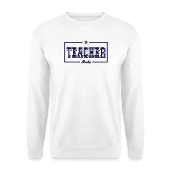 Teacher mode - Unisex Sweatshirt - white - Front