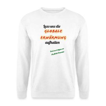 Global Warming Parody Design - Unisex Sweatshirt - white - Front