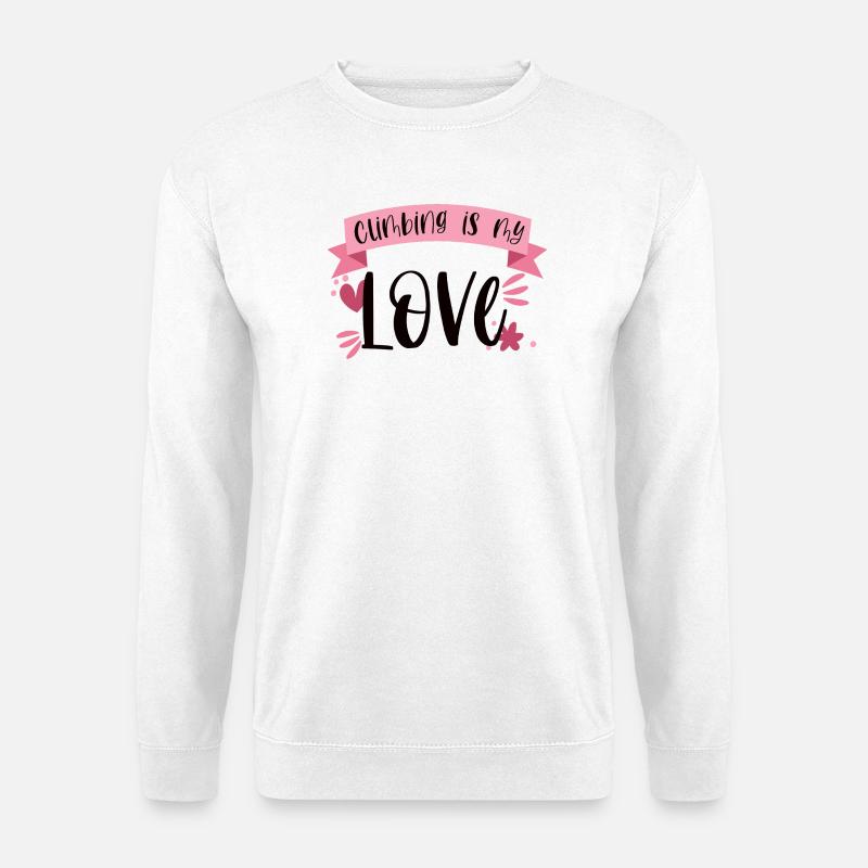 Klettern Bergsteigen Berge Liebe Geschenk - Unisex Pullover - Weiß