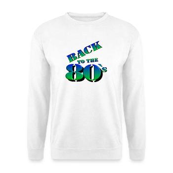 des années 80 Party Retro Fun chemise, dos 80 (25) - Sweat-shirt Unisexe - blanc - Devant