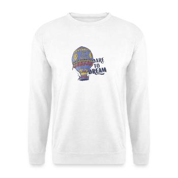 Dare To Dream - Unisex Sweatshirt - white - Front