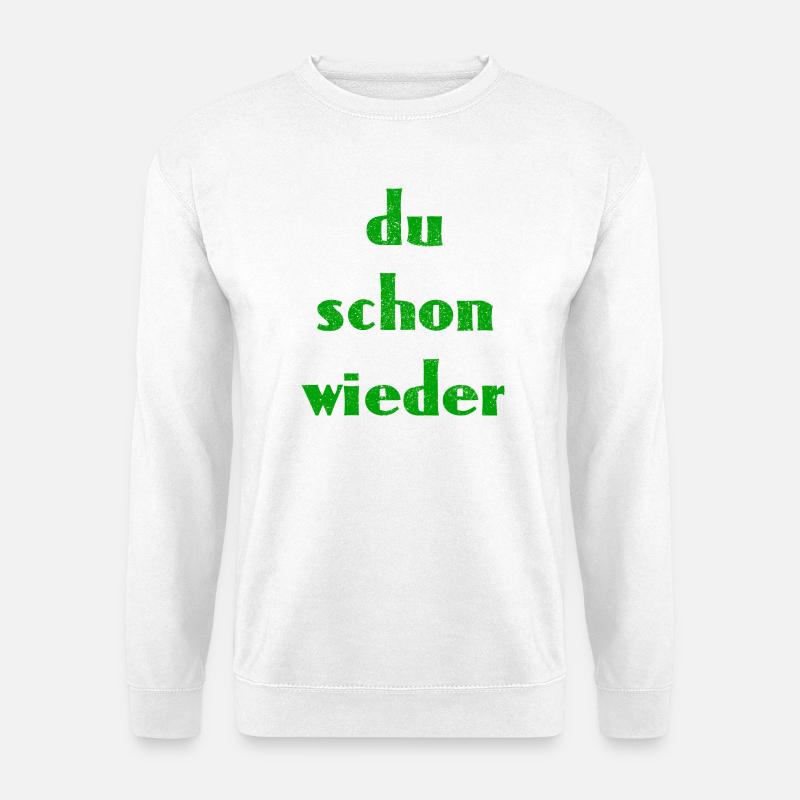 du schon wieder - Unisex Pullover - Weiß
