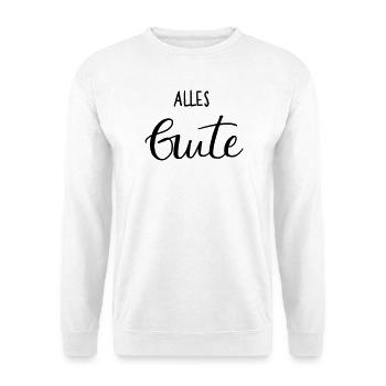 Alles Gute - Unisex Pullover - Weiß - Vorne