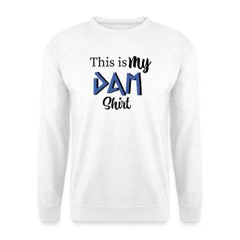 This is my DAM shirt - Percy Jackson inspired art - Unisex Sweatshirt - white - Front