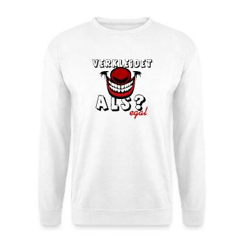 Party Shirt ,Feiern , Karneval, verkleidet egal(25 - Unisex Pullover - Weiß - Vorne