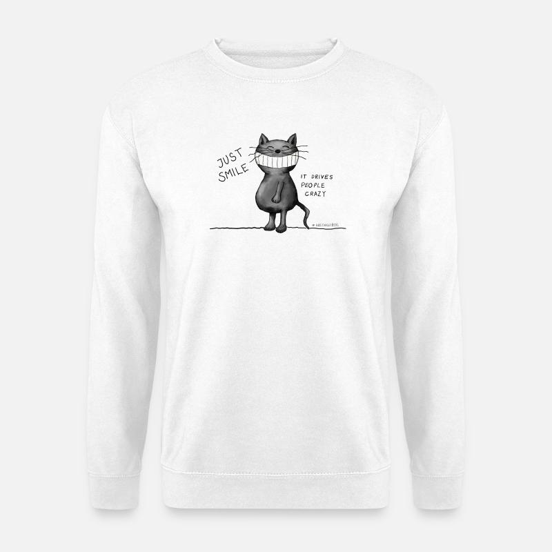 Just smile! It drives people crazy, Katze, grinsen - Unisex Pullover - Weiß