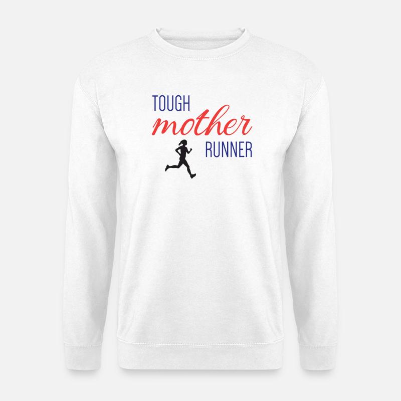 Tough Mother Runner - Unisex Pullover - Weiß