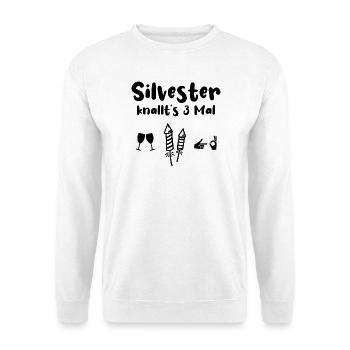 Silvester Knallen Alkohol Böller - Unisex Pullover - Weiß - Vorne