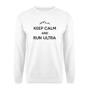 Ruhe bewahren und Ultra laufen - Unisex Pullover - Weiß - Vorne