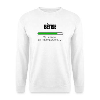 Bêtise en cours de chargement - Sweat-shirt Unisexe - blanc - Devant