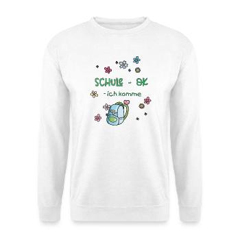 Schule, Einschulung - Unisex Pullover - Weiß - Vorne