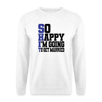 Drôle d’enterrement de vie de garçon Fiançailles Mariage Marié - Sweat-shirt Unisexe - blanc - Devant