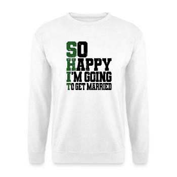 Drôle d’enterrement de vie de garçon Fiançailles Mariage Marié - Sweat-shirt Unisexe - blanc - Devant