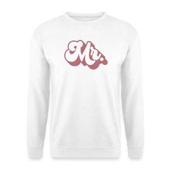 Mr. Matching Couple Engagement Wedding Honeymoon - Unisex Sweatshirt - white - Front