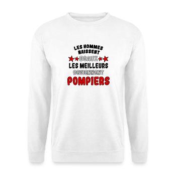 Les meilleurs deviennent Pompiers - Sweat-shirt Unisexe - blanc - Devant