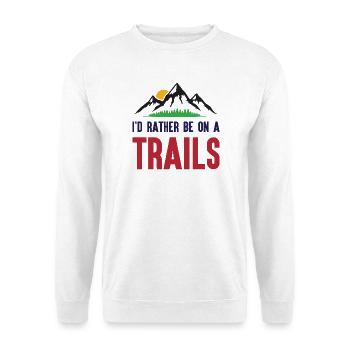 Berge - Ich bin lieber auf einem Trail - Unisex Pullover - Weiß - Vorne