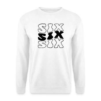 Six 6th Birthday Kids Boys Girls 6 Years Old - Unisex Sweatshirt - white - Front
