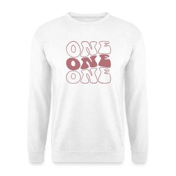 One 1st Birthday For Girls 1 Year Old - Unisex Sweatshirt - white - Front