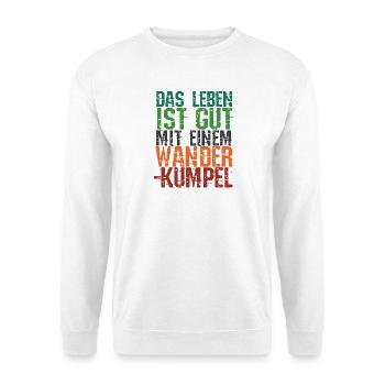 Wanderwege Wanderer Statement Klettern Wandern - Unisex Pullover - Weiß - Vorne