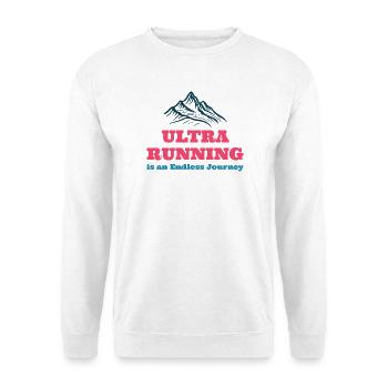 Ultra Running est un Endless Journe - Sweat-shirt Unisexe - blanc - Devant