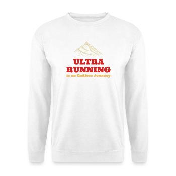 Ultra Running est un Endless Journe - Sweat-shirt Unisexe - blanc - Devant