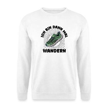 Naturliebhaber Wandern Wanderer Statement Natur - Unisex Pullover - Weiß - Vorne