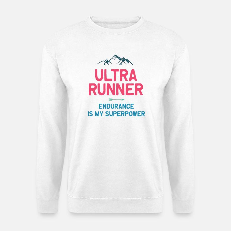 Ultra Runner - Ausdauer ist meine Superkraft - Unisex Pullover - Weiß