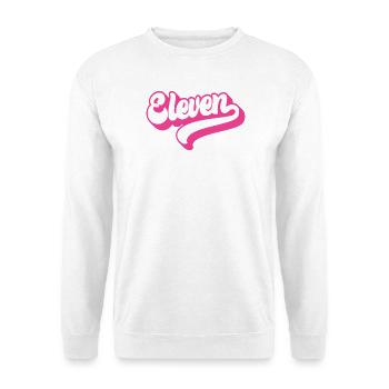 Eleven 11. Geburtstag für Mädchen im Alter von 11 Jahren - Unisex Pullover - Weiß - Vorne